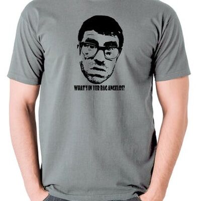 Vic und Bob inspiriertes T-Shirt - was ist in Yer Bag Angelos? grau