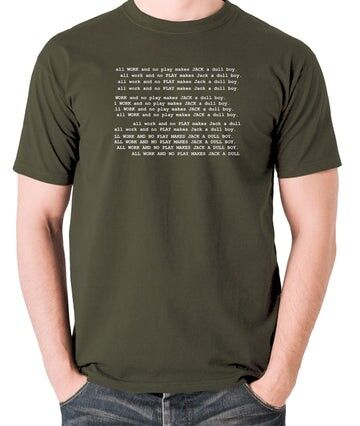 Kaufen Sie Das Shining Inspired T Shirt All Work And No Play Makes Jack A Dull Boy olive zu GroBhandelspreisen