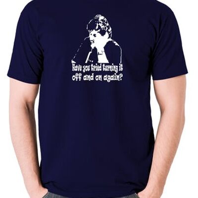 The IT Crowd Inspired T Shirt - Have You Tried Turning It Off And On Again? navy