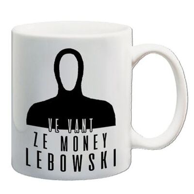 La taza inspirada en el gran Lebowski - Ve Vant Ze Money Lebowski