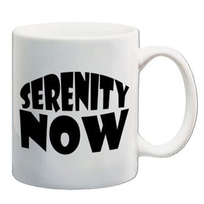 Taza inspirada en Seinfeld - Serenity Now