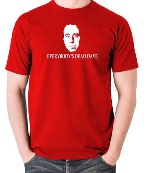 Red Dwarf Inspired T Shirt - Everybody's Dead Dave red