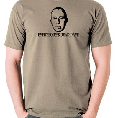 Red Dwarf Inspired T-Shirt - Everybody's Dead Dave khaki