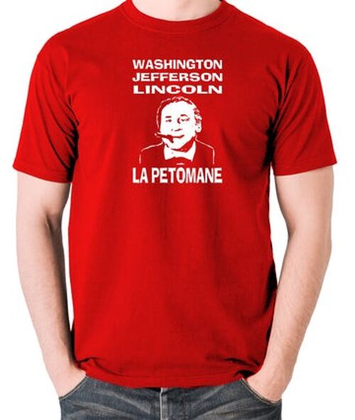 Blazing Saddles Inspired T Shirt - Washington, Jefferson, Lincoln, La Petomane red