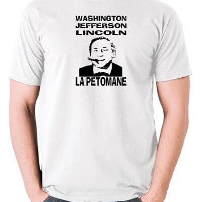 Blazing Saddles Inspired T Shirt - Washington, Jefferson, Lincoln, La Petomane white