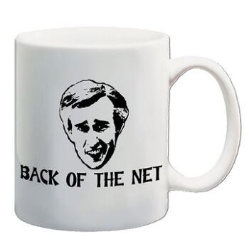 Mug inspiré d'Alan Partridge - Back Of The Net