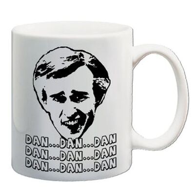 Alan Partridge inspirierte Tasse - Dan...Dan...Dan...