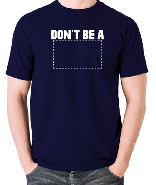 Pulp Fiction Inspired T Shirt - Don't Be A Square navy