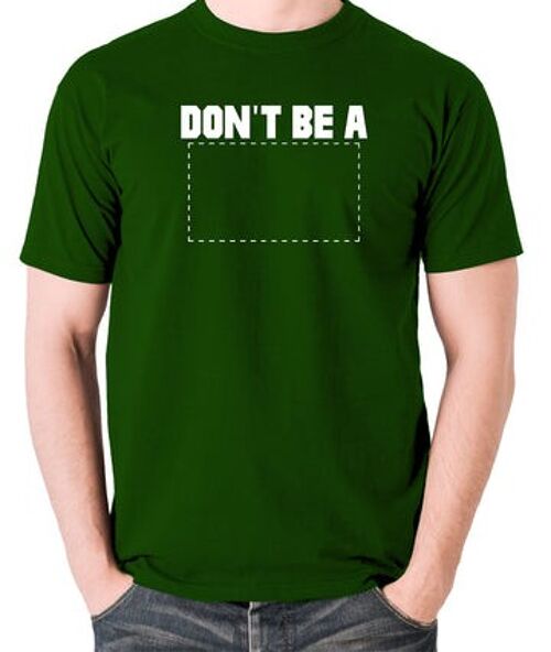 Pulp Fiction Inspired T Shirt - Don't Be A Square green