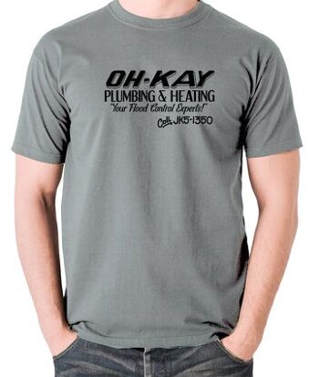Home Alone Inspired T Shirt - Oh-Kay Plomberie Et Chauffage Vos Experts En Contrôle Des Inondations gris