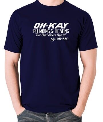 Home Alone Inspired T Shirt - Oh-Kay Plumbing And Heating Your Flood Control Experts navy
