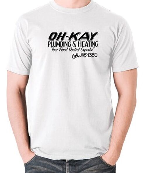 Home Alone Inspired T Shirt - Oh-Kay Plumbing And Heating Your Flood Control Experts white