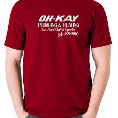 Home Alone Inspired T Shirt - Oh-Kay Plumbing And Heating Your Flood Control Experts brick red