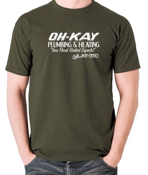 Home Alone Inspired T Shirt - Oh-Kay Plumbing And Heating Your Flood Control Experts olive
