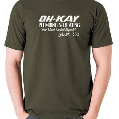 Camiseta inspirada en Home Alone: plomería y calefacción Oh-Kay, sus expertos en control de inundaciones, verde oliva
