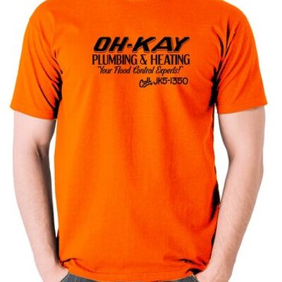 Allein zu Hause inspiriertes T-Shirt - Oh-Kay Sanitär und Heizung Ihre Experten für Hochwasserschutz orange