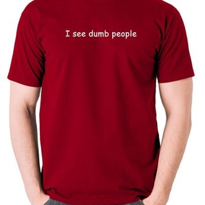 La maglietta ispirata alla folla IT - I See Dumb People rosso mattone