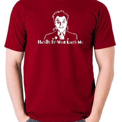 The Young Ones Inspired T Shirt - Hands Up Who Likes Me brick red