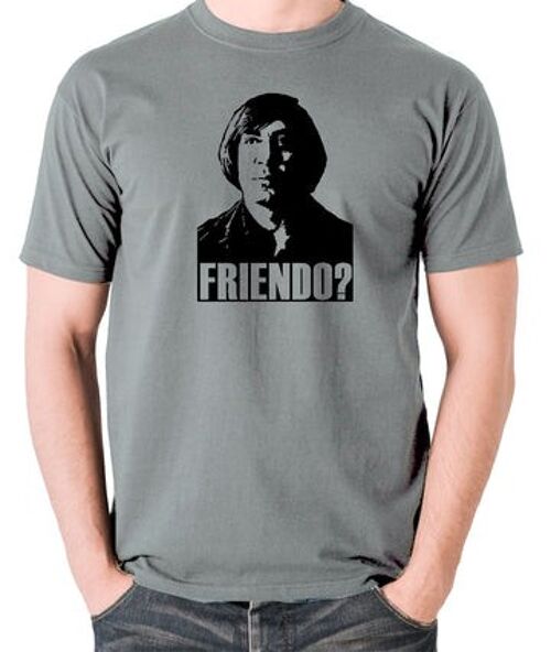 No Country For Old Men Inspired T Shirt - Friendo? grey