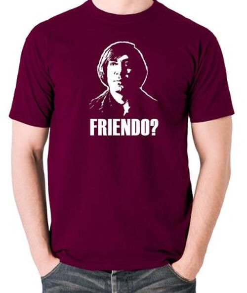 No Country For Old Men Inspired T Shirt - Friendo? burgundy
