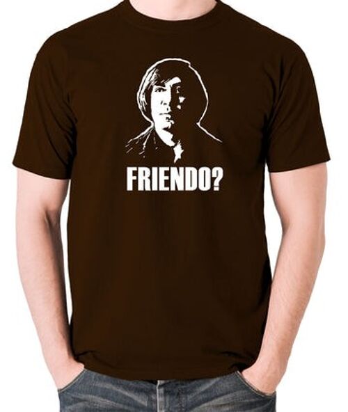 No Country For Old Men Inspired T Shirt - Friendo? chocolate