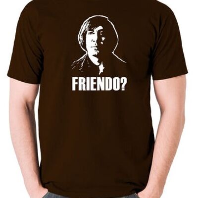 No Country For Old Men Inspired T Shirt - Friendo? chocolate