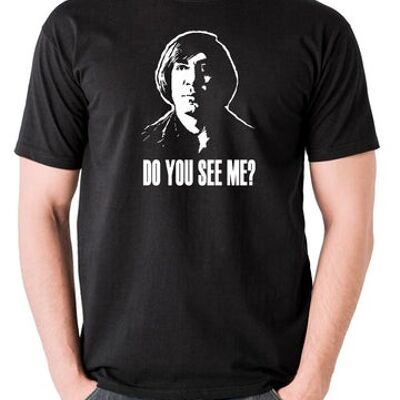 T-shirt inspiré de No Country For Old Men - Me voyez-vous? le noir