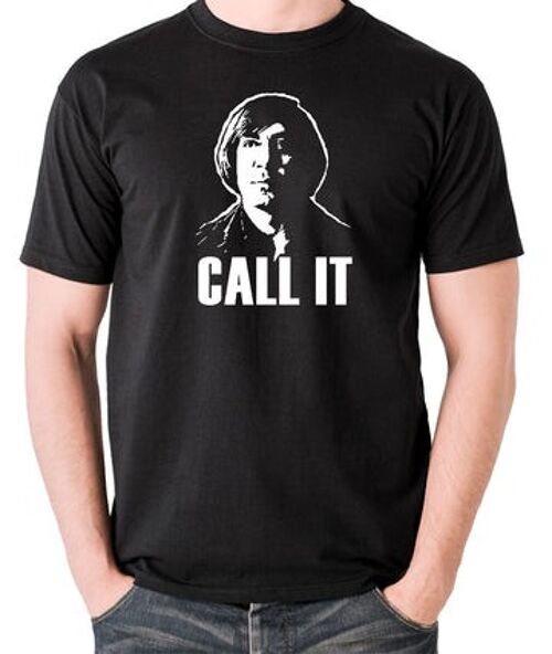 No Country For Old Men Inspired T Shirt - Call It black