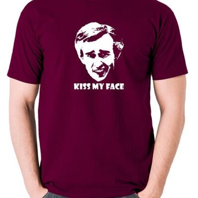 Alan Partridge inspiriertes T-Shirt - Kiss My Face Burgunder
