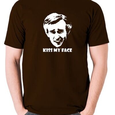 Alan Partridge inspiriertes T-Shirt - Kiss My Face Schokolade