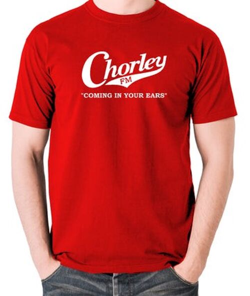 Alan Partridge Inspired T Shirt - Chorley FM, Coming In Your Ears red