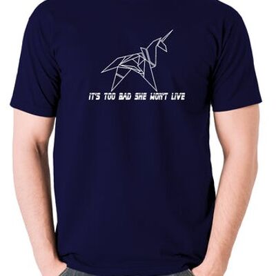 Blade Runner Inspired T Shirt - It's Too Bad She Won't Live navy