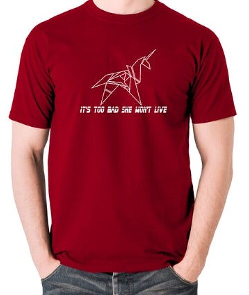 Blade Runner Inspired T Shirt - It's Too Bad She Won't Live brick red