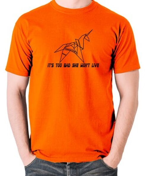 Blade Runner Inspired T Shirt - It's Too Bad She Won't Live orange
