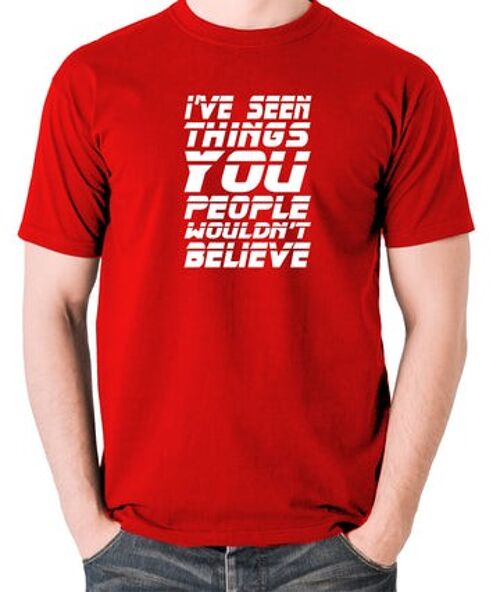 Blade Runner Inspired T Shirt - I've Seen Things You People Wouldn't Believe red