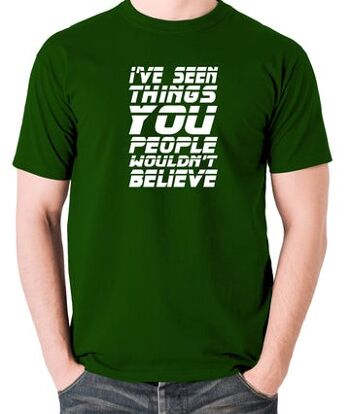 T-shirt inspiré de Blade Runner - J'ai vu des choses que vous ne croiriez pas vert