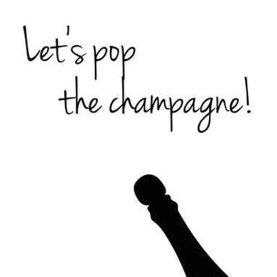 Let's pop the champagne!