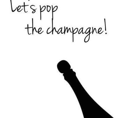 Faisons sauter le champagne !