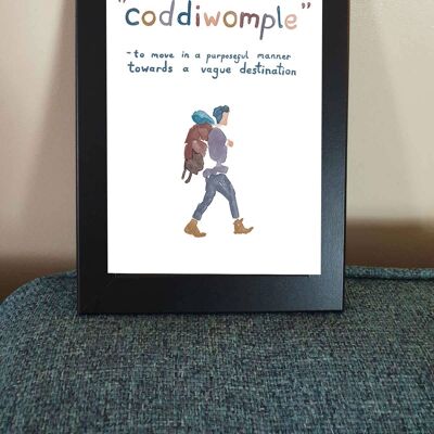 Coddiwomple- Framed 4x6" Print