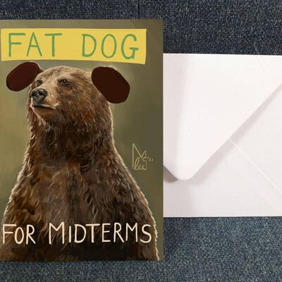 Fat Dog for Midterms - Art Greeting card - Community TV show