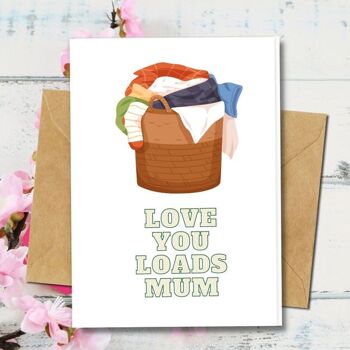 Fait à la main respectueux de l'environnement | Graines plantables ou papier de matière organique Cartes de fête des mères Love you Loads Single Card 1