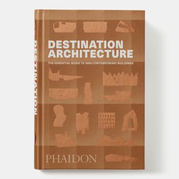 Architecture de destination : le guide essentiel de 1 000 bâtiments contemporains 6