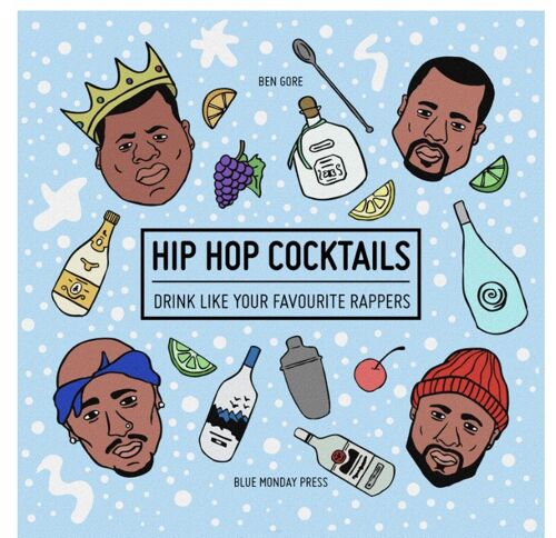 Hip Hop Cocktails