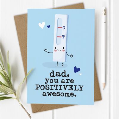 Positively Awesome Dad - Tarjeta de cumpleaños / día del padre