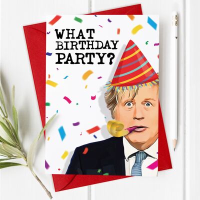 Boris Johnson, What Birthday Party? Card