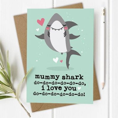 Tarjeta Momia Tiburón - Día de la Madre / Cumpleaños de Mamá