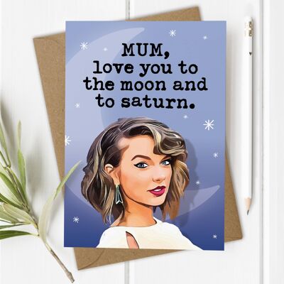 Taylor Swift - Mother's Day / Mum's Birthday Card