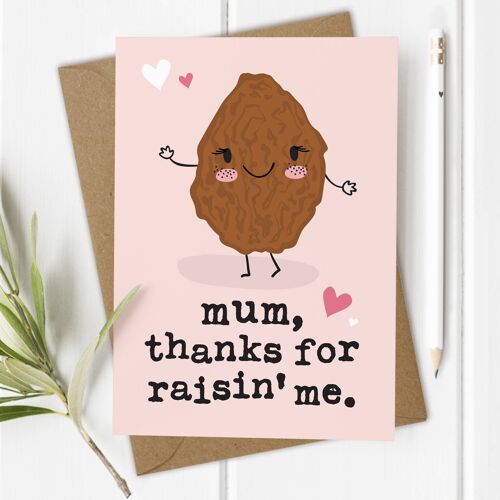 Raisin - Cute Pun Mother's Day Card