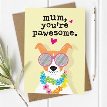 Pawesome Mum - Funny Dog Mother&#39;s Day / Carte d&#39;anniversaire de maman 1