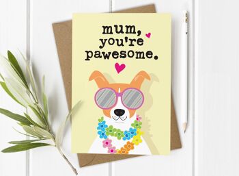 Pawesome Mum - Funny Dog Mother&#39;s Day / Carte d&#39;anniversaire de maman 2